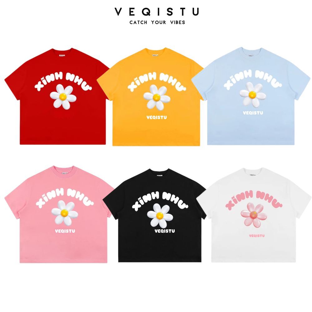 Áo Thun Local Brand VEQISTU " Xinh Như Hoa ", Áo Thun Boxy Form Rộng Unisex Nam Nữ 250Gsm 100% Cotton 2 Chiều